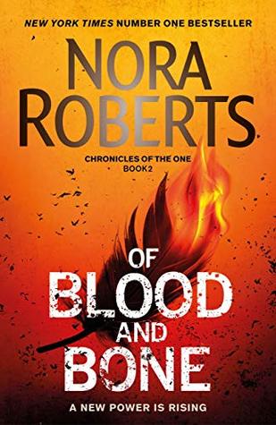 Of Blood and Bone (Chronicles of the One, #2)