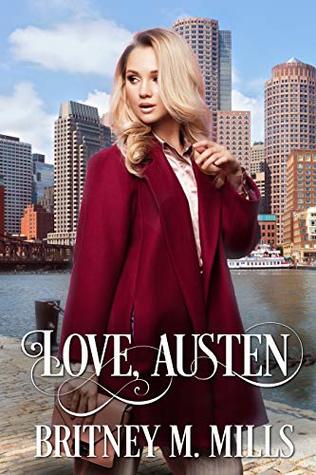 Love, Austen (Love, Austen #1)