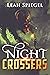 Night Crossers