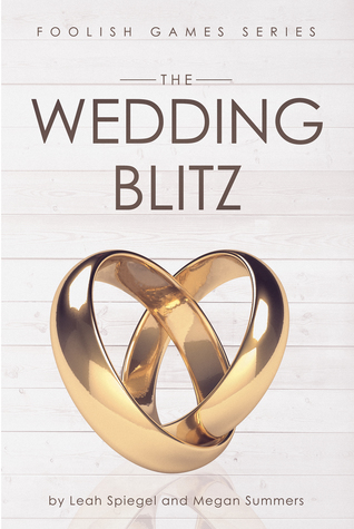The Wedding Blitz (Foolish Games, #3)