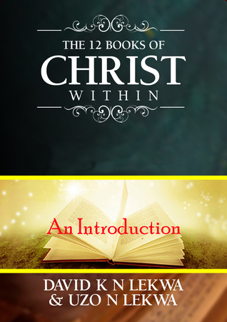 The 12 Books of Christ Within: An Introduction
