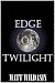 Edge of Twilight by Matt Wildasin