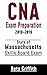 CNA Exam Preparation Study Guide: MASSACHUSETTS CNA Skills State Boards Exam preparation with all the 22 Skills:: CNA Exam Preparation Study Guide: MASSACHUSETTS CNA Skills State Boards preparation