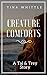 Creature Comforts: A Tai & ...