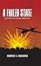 A Failed State: An International War On Terror Novel