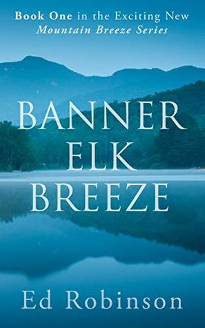 Banner Elk Breeze (Mountain Breeze #1)