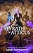 The Wrath of Atticus (The V...