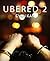 Ubered 2
