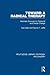 Toward a Radical Therapy: Alternate Services for Personal and Social Change (Routledge Library Editions: Psychiatry)