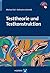 Testtheorie und Testkonstruktion (Bachelorstudium Psychologie) by Michael Eid