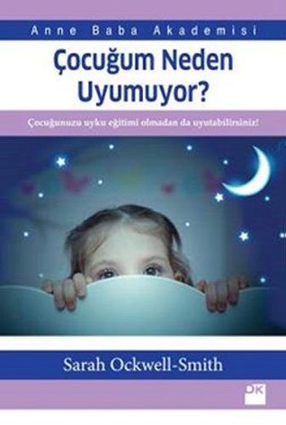 Cocugum Neden Uyumuyor? (Paperback)