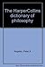 HarperCollins Dictionary of Philosophy
