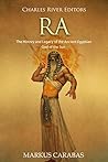 Ra: The History a...