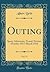 Outing, Vol. 71: Sport, Adv...