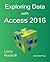 Exploring Data with Access ...