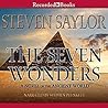 The Seven Wonders by Steven Saylor