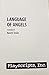 Language of Angels by Naomi Iizuka