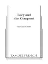 Lucy And The Conquest