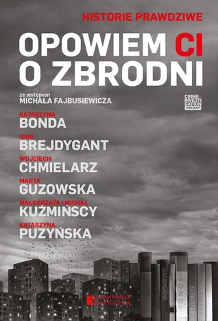Opowiem Ci o zbrodni (Paperback)