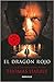 El dragón rojo (Hannibal Lecter, #1)