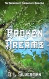 Broken Dreams (The Dreamshift Chronicles, #1)