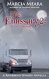 The Emissary 2 by Marcia Meara
