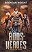 Gods and Heroes: Rise of Fire