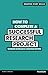 How to Complete a Successful Research Project