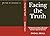 Facing the Truth: Conspirac...