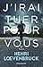 J'irai tuer pour vous