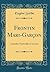 Frontin Mari-Garçon: Comédie-Vaudeville en un Acte (Classic Reprint) (French Edition)
