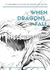 When Dragons Fall