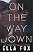 On The Way Down (The Retake Duet Book 1)