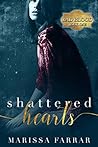 Shattered Hearts