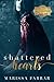 Shattered Hearts (Bad Blood #1)