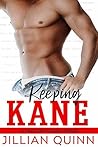 Keeping Kane