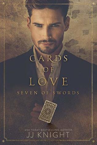Cards of Love: Seven of Swords (Kindle Edition)