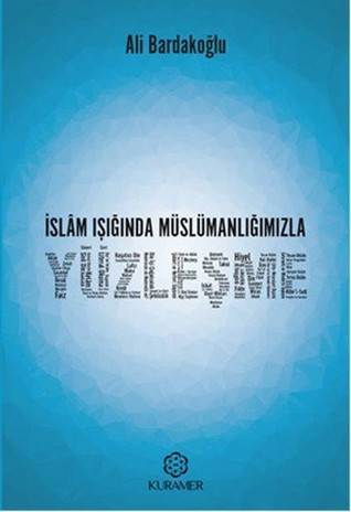 İslam Işığında Müslümanlığımızla Yüzleşme (Paperback)