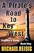 A Pirate's Road to Key West (The Road to Key West #9)