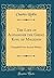The Life of Alexander the Great, King of Macedon: Compiled From Ancient History (Classic Reprint)