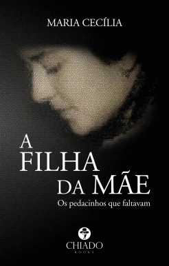 A Filha da Mãe: Os Pedacinhos Que Faltavam (Paperback)