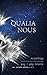 Qualia Nous by Michael Bailey