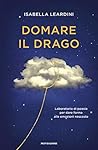 Domare il drago: ...