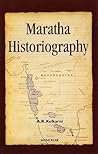 Maratha Historiography