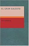 El Gran Galeoto El Gran Galeoto