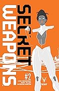 Secret Weapons #2