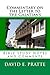Commentary on the Letter to the Galatians: Bible Study Notes and Comments