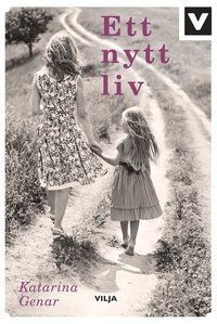 Ett nytt liv (Hardcover)