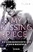 My Missing Piece: Die Liebe...
