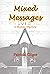 Mixed Messages (Malone Myst...